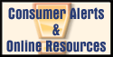 Consumer Alerts & Online Resources