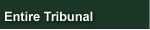 Entire Tribunal