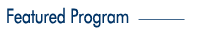 Featured Program