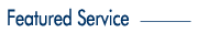 Featured Service
