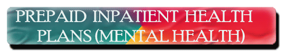 Prepaid Inpatient Health Plans