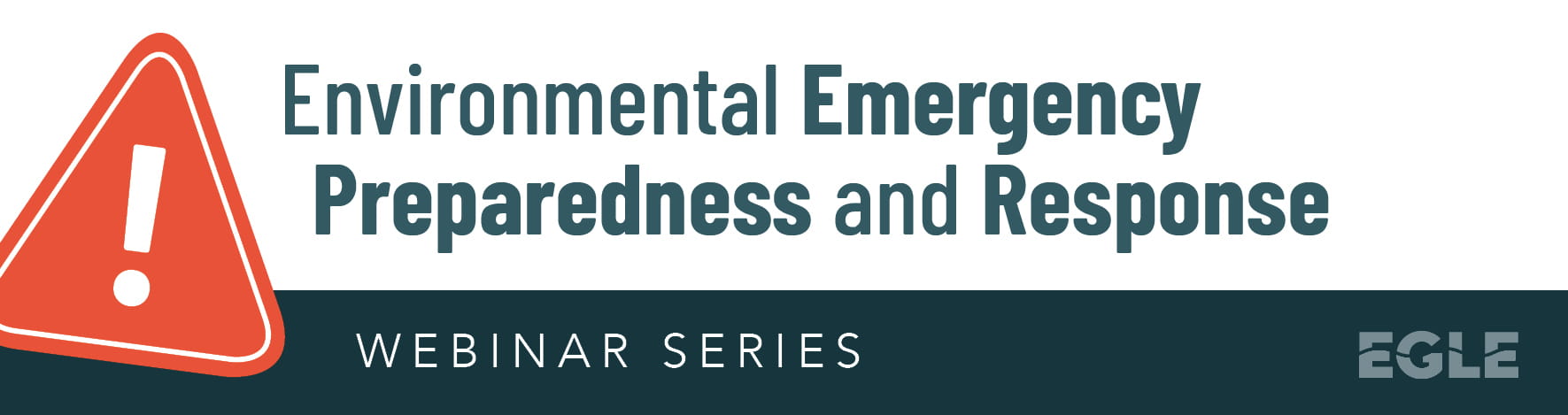 egle-environmental-emergency-preparedness-and-response-webinar-series