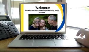 Welcome I Invest Too - Serving Neurodivergent Clients Course