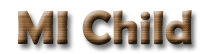 MI Child MI Child