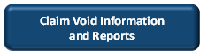 Claim Void Information and Reports